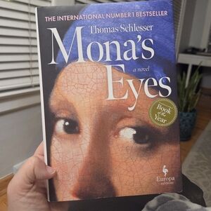 Mona's Eyes, Hard Cover Book by Thomas Schlesser